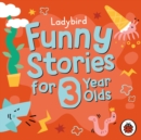 Image for Ladybird Funny Stories for 3 Year Olds