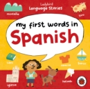 Image for Ladybird Language Stories: My First Words in Spanish