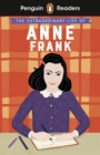 The extraordinary life of Anne Frank - Scott, Kate