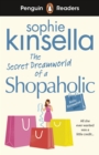 Image for Penguin Readers Level 3: The Secret Dreamworld Of A Shopaholic (ELT Graded Reader)