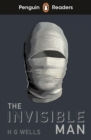 The invisible man - Wells, H. G.