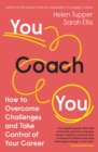 Image for You coach you  : how to overcome challenges at work and take control of your career