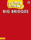 Image for Do You Know? Level 1 - Big Bridges