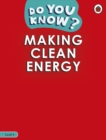 Image for Making clean energy