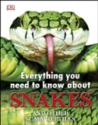 Image for Everything you need to know about snakes and other scaly reptiles