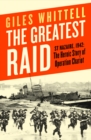 Image for The greatest raid  : St Nazaire, 1942