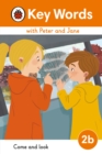 Image for Key Words with Peter and Jane Level 2b – Come and Look