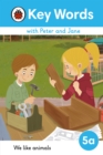 Image for Key Words with Peter and Jane Level 5a – We Like Animals