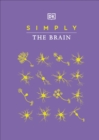 Image for Simply the brain