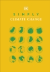 Simply climate change by DK cover image