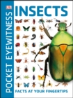 Image for Insects: facts at your fingertips.