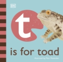 Image for T Is for Toad