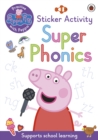 Image for Peppa Pig: Practise with Peppa: Super Phonics : Sticker Book