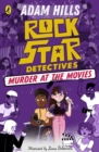 Image for Rockstar Detectives: Murder at the Movies