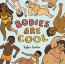 Image for Bodies Are Cool