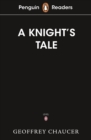 The knight's tale - Chaucer, Geoffrey