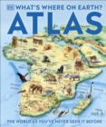 Image for DK what&#39;s where on Earth atlas.