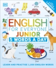 Image for English for everyone junior: 5 words a day : learn and practise 1,000 English words.