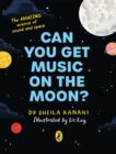 Image for Can You Get Music on the Moon?