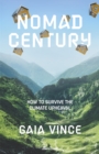 Image for Nomad century  : how to survive the climate upheaval