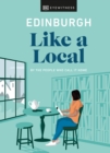 Image for Edinburgh like a local  : by the people who call it home