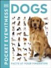 Image for Dogs: facts at your fingertips.