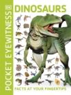 Image for Dinosaurs: facts at your fingertips.