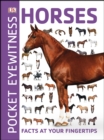 Image for Horses: facts at your fingertips.