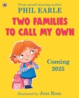 Image for Two families to call my own  : a picture book about blended families
