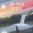 Image for In You I See