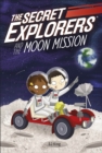 Image for The Secret Explorers and the Moon Mission