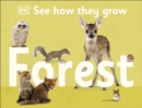 Image for See How They Grow Forest