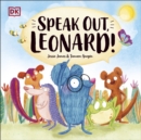 Image for Speak Out, Leonard!
