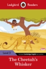 Image for Ladybird Readers Level 3 - Tales from Africa - The Cheetah&#39;s Whisker (ELT Graded Reader)