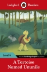 Ladybird Readers Level 4 - Tales from Africa - A Tortoise Named Ununile (ELT Graded Reader) - Ladybird