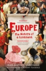 Image for Europe  : the history of a continent