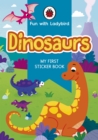 Image for Fun With Ladybird: My First Sticker Book: Dinosaurs