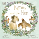 Agnes and the hen - Rowley, Elle
