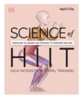 Image for Science of HIIT  : understand the anatomy and physiology to transform your body
