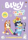 Image for Bluey: Fun and Games Colouring Book : Official Colouring Book