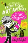 Image for Trixie Pickle Art Avenger: Toxic Takedown