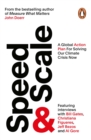 Image for Speed and Scale: An Action Plan for Solving Our Climate Crisis Now