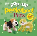 Image for Pop-Up Peekaboo! Pets