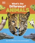 Image for What&#39;s the Difference? Animals