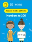Image for Maths - No Problem! Numbers to 100, Ages 4-6 (Key Stage 1)