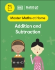 Image for Maths - No Problem! Addition and Subtraction, Ages 5-7 (Key Stage 1)