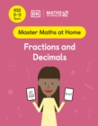 Image for Maths - No Problem! Fractions and Decimals, Ages 8-9 (Key Stage 2)