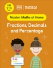 Image for Maths - no problem!Ages 9-10 (Key Stage 2): Fractions, decimals and percentage