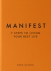 Image for Manifest  : 7 steps to living your best life