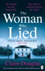 The woman who lied - Douglas, Claire